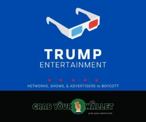Trump Entertainment Networks and Advertisers to Boycott