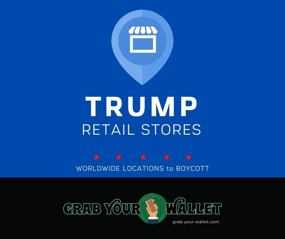 Trump Retail Store Locations to Boycott